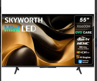 Skyworth 55X6600H Mini LED TV - 55"